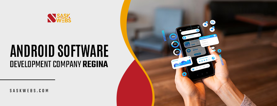 Android Software Development Company Regina