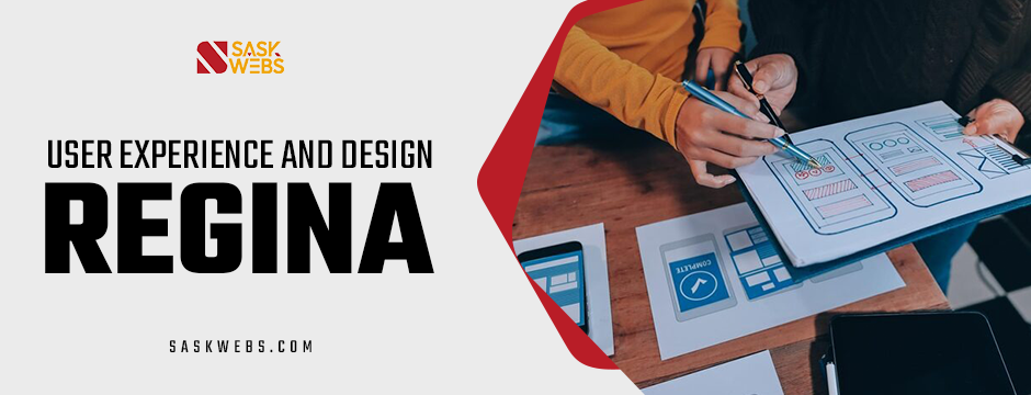 User Experience and Design Regina