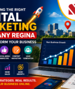Why Choosing the Right Digital Marketing Company Regina Can Transform Your Business