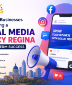 Why More Businesses Are Choosing a Social Media Agency Regina for Long-Term Success